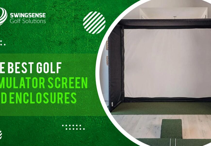 Best Golf Simulator Screen and Enclosure 2021