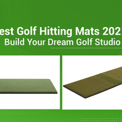BEST GOLF HITTING MATS 2021: BUILD YOUR DREAM GOLF STUDIO