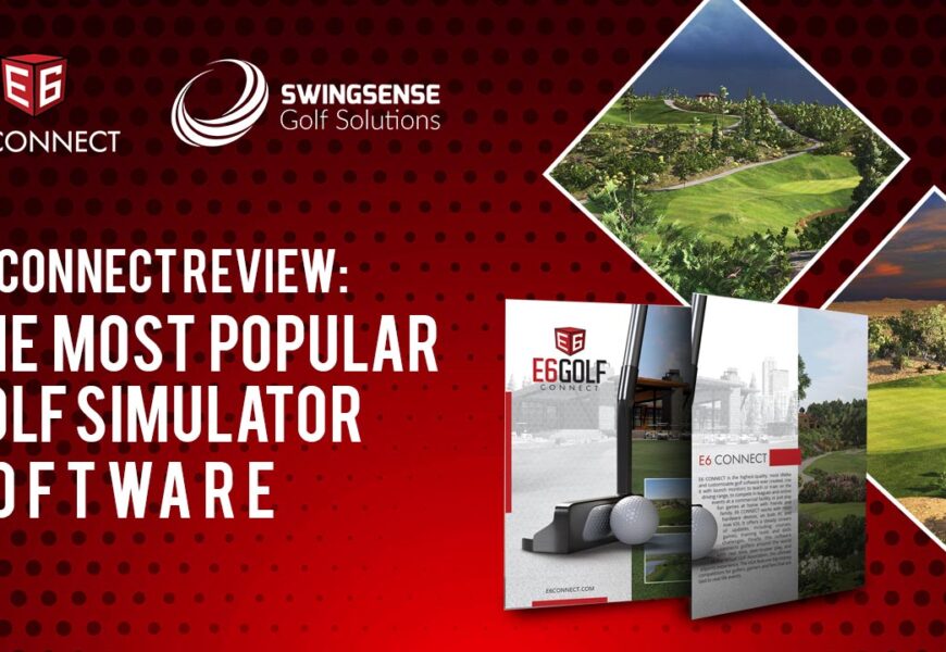 E6 Connect Review: The Most Popular Golf Simulator Software