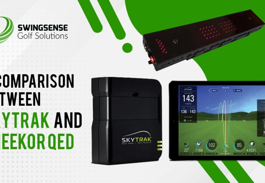 A Comparison Between SkyTrak And Uneekor QED