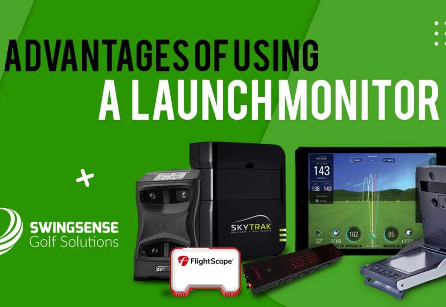 Advantages Of Using A Launch Monitor