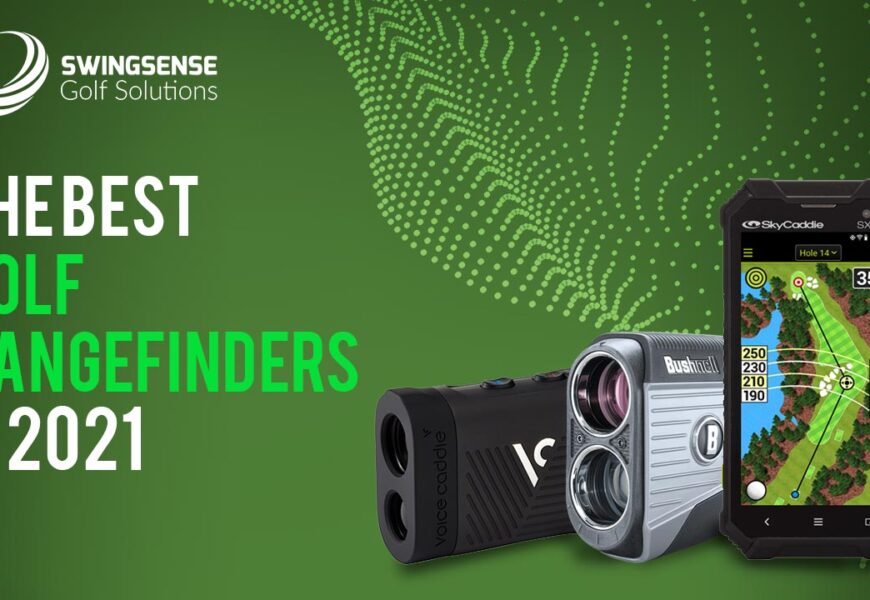 The Best Golf Rangefinders Of 2021: Your Best Companion On The Golf Course