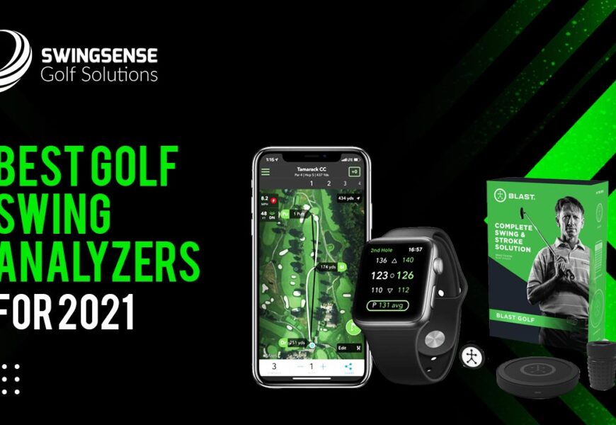 Best Golf Swing Analyzers For 2021