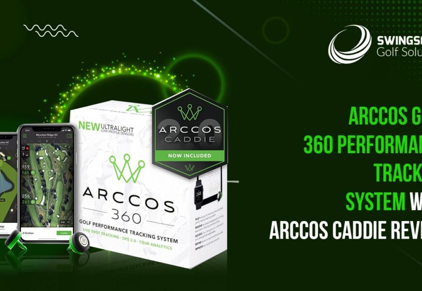 Arccos Golf 360 Performance Tracking System (With Arccos Caddie) Review