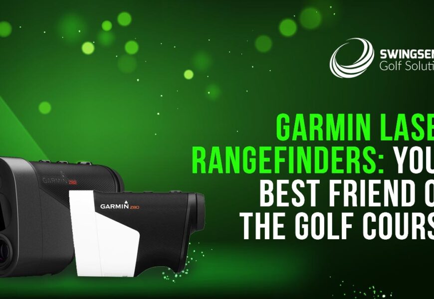 Garmin Laser Rangefinders: Your Best Friend On The Golf Course