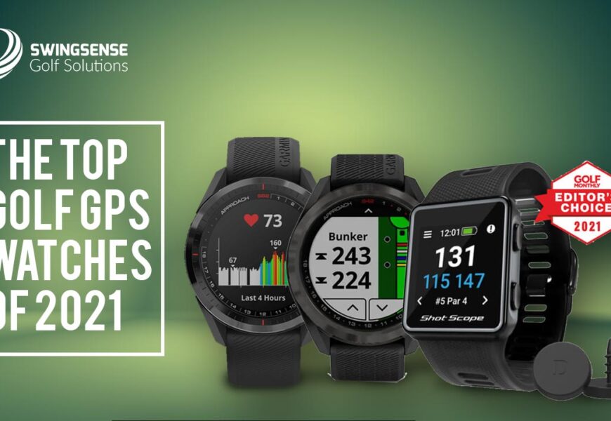 The Top Golf GPS Watches Of 2021