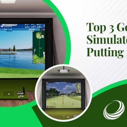 Top 3 Golf Simulators For Putting In 2021
