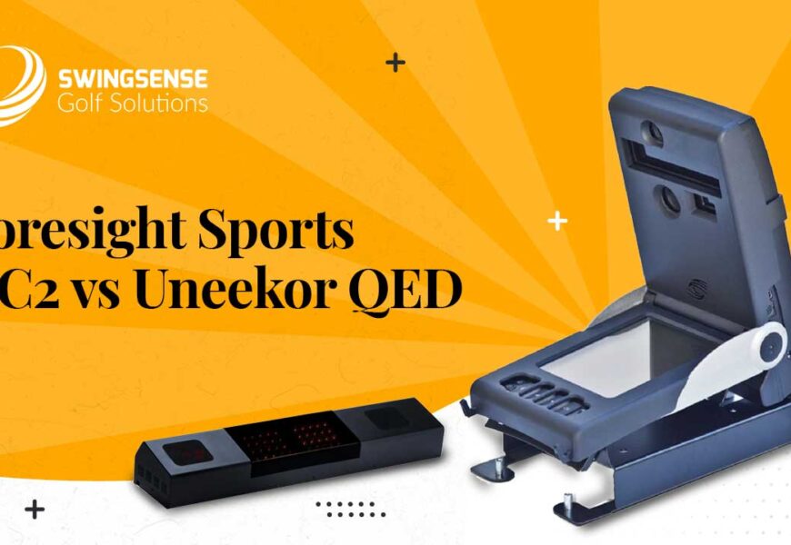 Foresight Sports GC2 vs Uneekor QED: Which One Should You Buy?