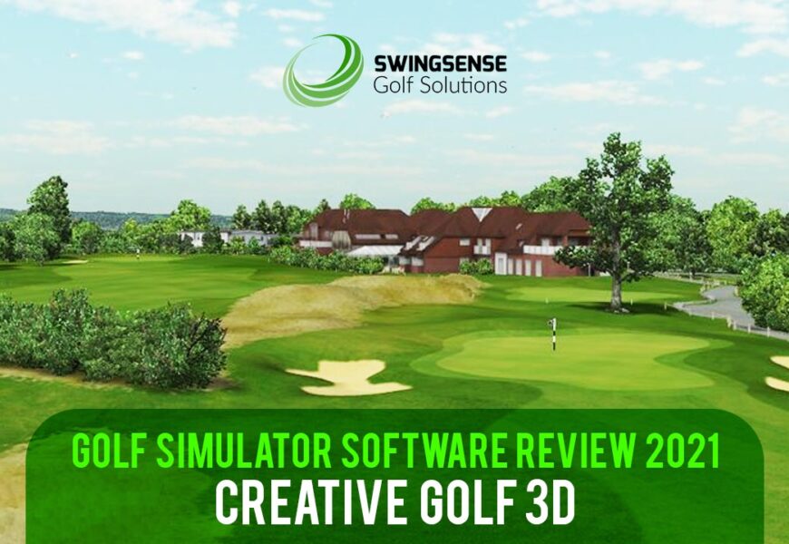 Golf Simulator Software Review 2021: Creative Golf 3D