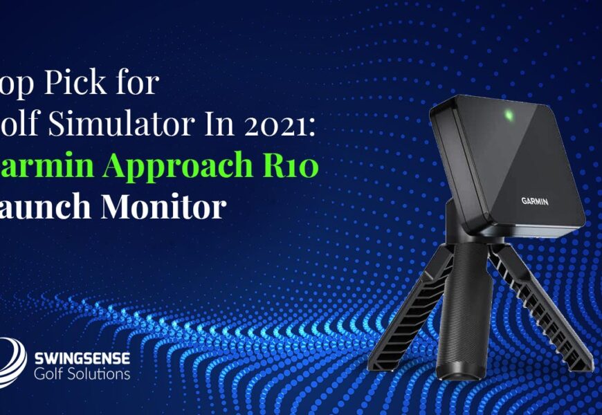 Top Pick for Golf Simulator In 2021: Garmin Approach R10 Launch Monitor and Golf Simulator