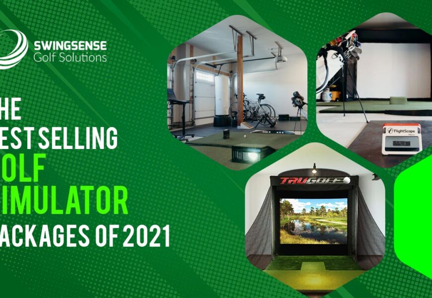 The BestSelling Golf Simulator Packages of 2021: Get The Best Performance In The Most Affordable Price