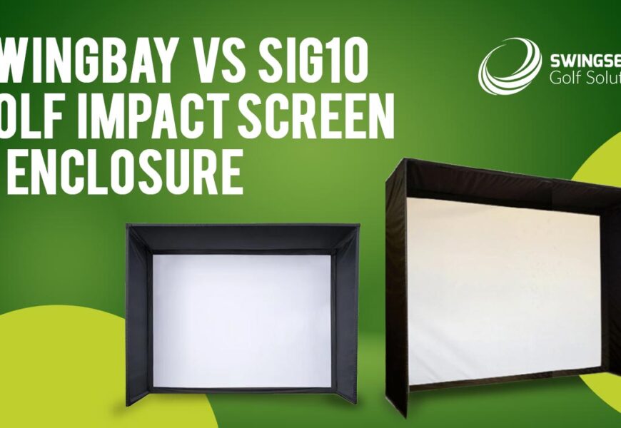 SwingBay vs SIG10 Golf Impact Screen & Enclosure: Which Enclosure Kit to Choose for Your Indoor Golf Setup