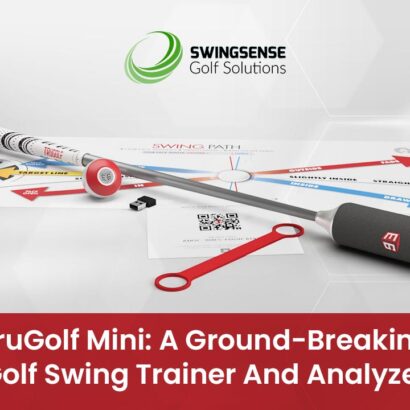 TruGolf Mini: A Ground-Breaking Golf Swing Trainer And Analyzer