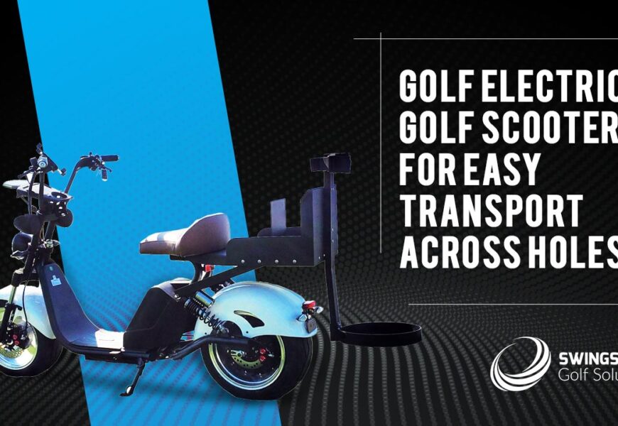 Electric Golf Scooters For Easy Transport Across Holes
