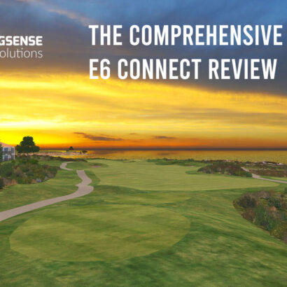 The Comprehensive TruGolf E6 CONNECT Review
