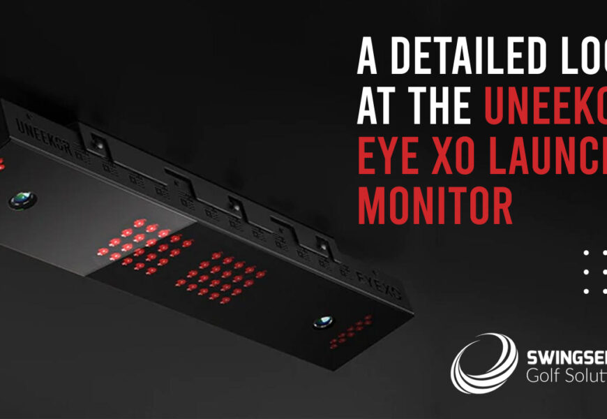 A Detailed Look At The Uneekor EYE XO Launch Monitor