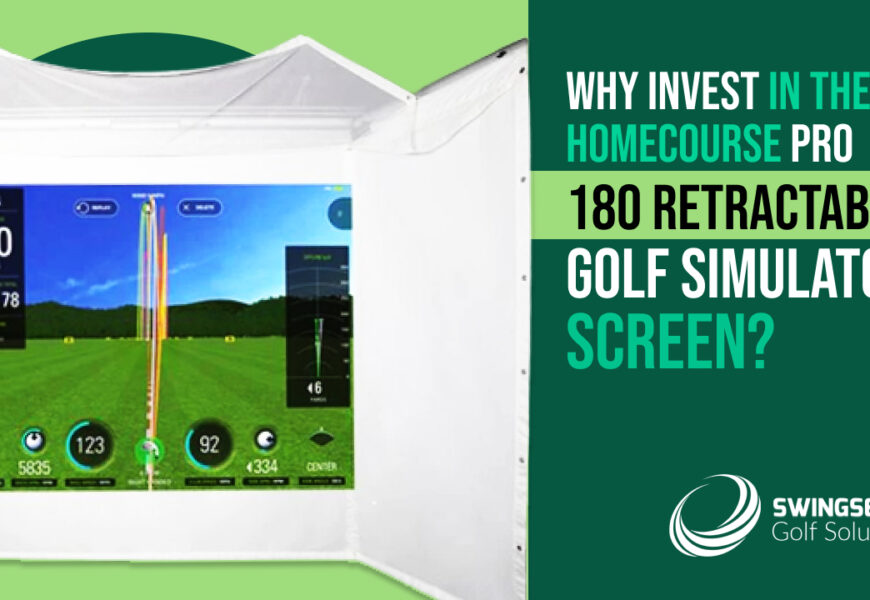 Why Invest in The HomeCourse Pro 180 Retractable Golf Simulator Screen