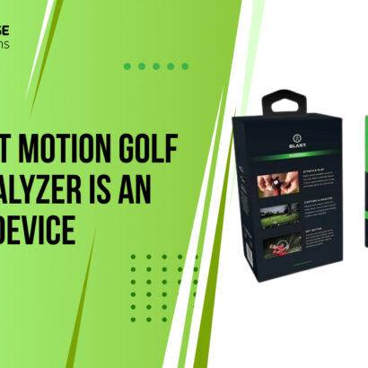 Why Blast Motion Golf Swing Analyzer is An Amazing Device