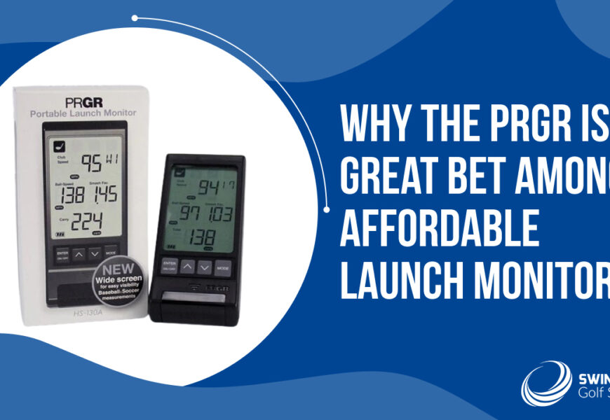Why the PRGR Is a Great Bet Among Affordable Launch Monitors?
