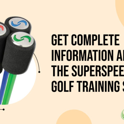 Get Complete Information About the SuperSpeed Golf Training System