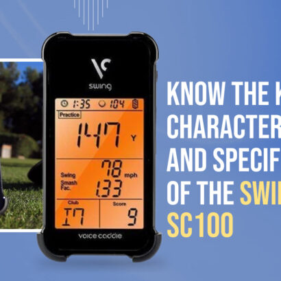 Know the key characteristics and specifications of the Swing Caddie SC100