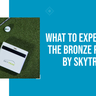 What to Expect from the Bronze Package by SkyTrak?