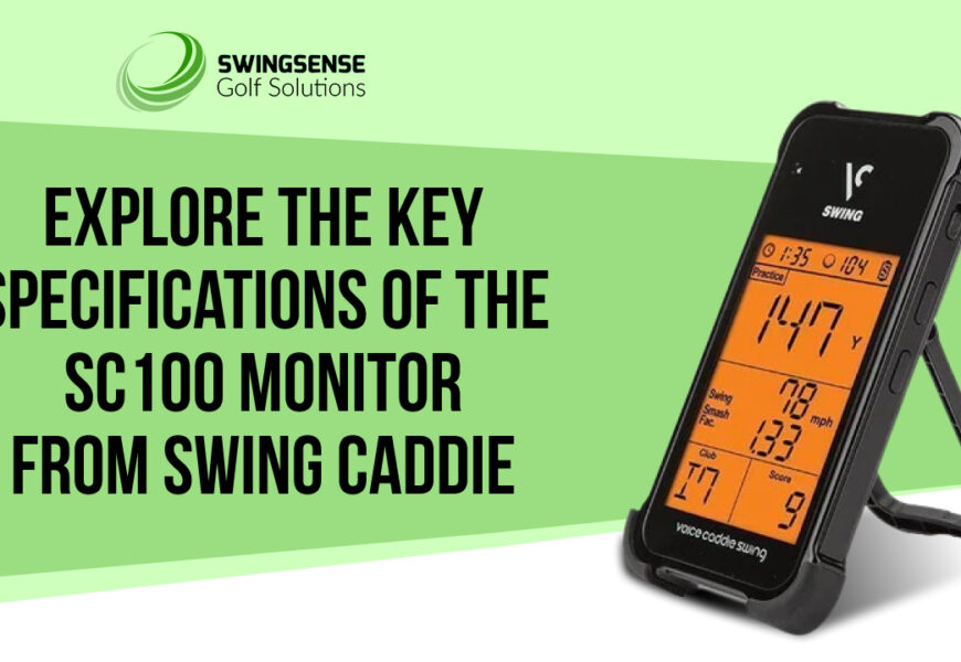 Explore the key specifications of the SC100 monitor from Swing Caddie