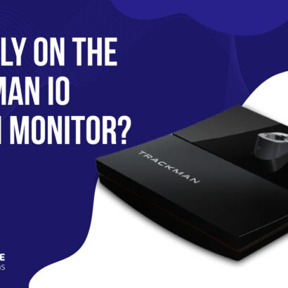 Why Rely on the Trackman iO Launch Monitor?