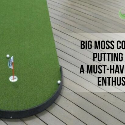 Big Moss Commander Putting Green